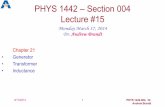 PHYS 1442 Section 004 Lecture #15 -