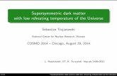 Supersymmetric dark matter with low reheating temperature ...