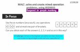problems, using BIDMAS WALT solve and create mixed opera on