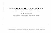 MECHANOCHEMISTRY OF MATERIALS