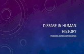 DISEASE IN HUMAN HISTORY