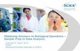 Obtaining Answers to Biological Questions Sample Prep to ...