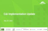C&I Implementation Update