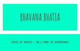 BHAVANA BHATIA