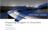 Preparing Budgets in Uncertain Times