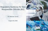 Regulatory Guidance for New Responsible Officials (RO)