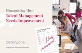 Talent Management Needs Improvement