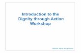 Introduction to the Dignity through ... - Dignity in Care