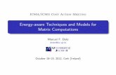 Energy-aware Techniques and Models for Matrix Computations