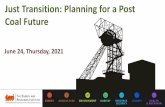Just Transition: Planning for a Post Coal Future