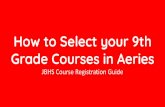 How to Select your 9th Grade Courses in Aeries
