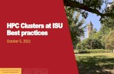 HPC Clusters at ISU Best practices