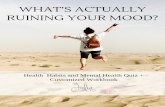 WHAT S ACTUALLY RUINING YOUR MOOD?