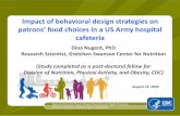 Impact of behavioral design strategies on patrons’ food ...
