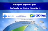 Hepatite A e Situações Especiais para Indicação da Vacina ...
