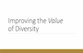 Improving the Value of Diversity - University of Colorado ...