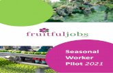 Seasonal Worker Pilot 2021 - Fruitful Jobs