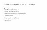 CONTROL OF PARTICULATE POLLUTANTS