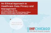 An Ethical Approach to Healthcare Data Privacy and Management