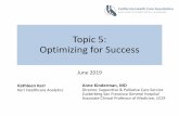Topic 5: Optimizing for Success - California Health Care ...