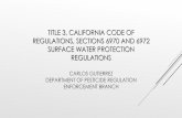 TITLE 3, CALIFORNIA CODE OF REGULATIONS, SECTIONS 6970 …