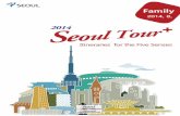 [Seoul Tour ]오감만족 추천코스 8월 가족테마 영문(3차최종)