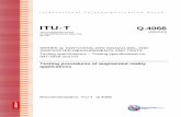 ITU-T Rec. Q.4066 (09/2020) Testing procedures of ...