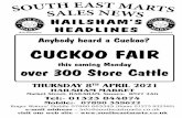 Anybody heard a Cuckoo? CuCkoo FAIr - South East Marts