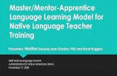 Master-Apprentice/Mentor-Apprentice Language Learning Model