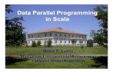 Data Parallel Programming in Scala