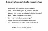 Researching Resource Juniors for Speculative Value