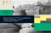 Raycore FTTH system - Melbye