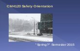 CM4120 Safety Orientation