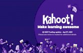 Q1 2021 Trading update April 7, 2021 - Kahoot!