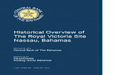 Historical Overview of The Royal Victoria Site Nassau, Bahamas