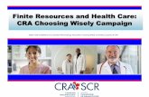 Finite Resources and Health Care: CRA Choosing Wisely Campaign