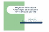 Physical Verification Challenges and Solution for 45nm and ...