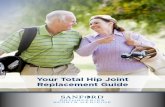 Your Total Hip Joint Replacement Guide