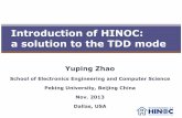 Introduction of HINOC: A Solution to the TDD Mode