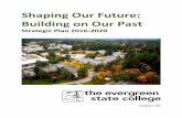 Shaping Our Future: Building on Our Past