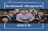ommunity Primary School School Report