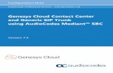 Genesys Cloud and Generic SIP Trunk using Mediant SBC ...