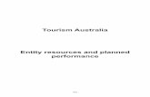T ourism Australia Entity resources and planned performance