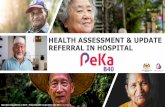 HEALTH ASSESSMENT & UPDATE REFERRAL IN HOSPITAL