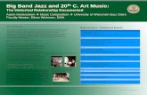 Big Band Jazz and 20th C. Art Music