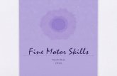 Fine Motor Skills - Wakefield Pre-K
