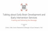 Talking about Early Brain Development and Early ...
