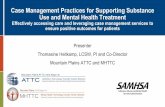 Case Management Practices for Supporting Substance Use and ...