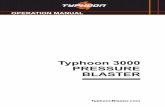 Typhoon 3000 PRESSURE BLASTER - Typhoon Blaster