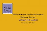 Philanthropic Problem-Solvers Webinar Series: Vision To Learn